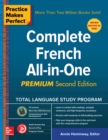 Practice Makes Perfect: Complete French All-in-One, Premium Second Edition - eBook