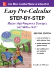 Easy Pre-Calculus Step-by-Step, Second Edition - eBook