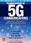 Fundamentals of 5G Communications: Connectivity for Enhanced Mobile Broadband and Beyond - Book