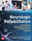 Neurologic Rehabilitation, Second Edition: Neuroscience and Neuroplasticity in Physical Therapy Practice - eBook
