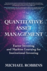 Quantitative Asset Management: Factor Investing and Machine Learning for Institutional Investing - eBook