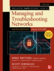 Mike Meyers' CompTIA Network+ Guide to Managing and Troubleshooting Networks, Sixth Edition (Exam N10-008) - eBook