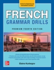 French Grammar Drills, Premium Fourth Edition - Book