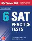 McGraw-Hill Education 6 SAT Practice Tests, Fifth Edition - eBook