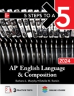 5 Steps to a 5: AP English Language and Composition 2024 - eBook