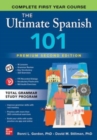 The Ultimate Spanish 101, Premium Second Edition - Book