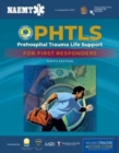 PHTLS: Prehospital Trauma Life Support For First Responders Course Manual - Book