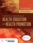 Theoretical Foundations of Health Education and Health Promotion - Book