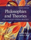Philosophies and Theories for Advanced Nursing Practice - Book