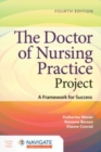 The Doctor of Nursing Practice Project: A Framework for Success - Book