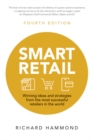 Smart Retail : Winning ideas and strategies from the most successful retailers in the world - Book