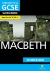 Macbeth: York Notes for GCSE Workbook the ideal way to catch up, test your knowledge and feel ready for and 2023 and 2024 exams and assessments - Book