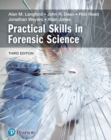Practical Skills in Forensic Science - Book