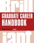 Brilliant Graduate Career Handbook - Book