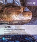 Earth: An Introduction to Physical Geology, Global Edition + Mastering Geology with Pearson eText (Package) - Book