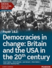 Edexcel AS/A Level History, Paper 1&2: Democracies in change: Britain and the USA in the 20th century eBook - eBook