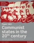 Edexcel AS/A Level History, Paper 1&2: Communist states in the 20th century eBook - eBook