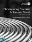 Manufacturing Processes for Engineering Materials in SI Units - Book
