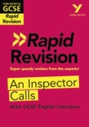 York Notes for AQA GCSE Rapid Revision: An Inspector Calls catch up, revise and be ready for and 2023 and 2024 exams and assessments - Book