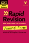 York Notes for AQA GCSE Rapid Revision: Animal Farm catch up, revise and be ready for and 2023 and 2024 exams and assessments - Book