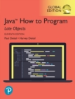 Java How To Program, Late Objects, Global Edition - eBook