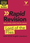 York Notes for AQA GCSE Rapid Revision: Lord of the Flies catch up, revise and be ready for and 2023 and 2024 exams and assessments - eBook