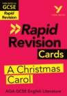 York Notes for AQA GCSE Rapid Revision Cards: A Christmas Carol catch up, revise and be ready for and 2023 and 2024 exams and assessments - eBook