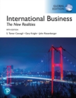 International Business: The New Realities, Global Edition - eBook