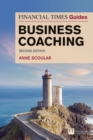 Financial Times Guide to Business Coaching, The - Book
