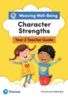 Weaving Well-being Year 2 Character Strengths Teacher Guide Kindle Edition - eBook