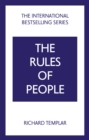 The Rules of People: A personal code for getting the best from everyone - Book