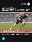 Fundamentals of Anatomy and Physiology, Global Edition - eBook