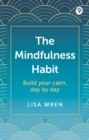 Mindfulness Habit, The - eBook