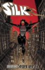 Silk: Out Of The Spider-verse Vol. 1 - Book