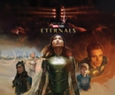 Marvel Studios' Eternals: The Art Of The Movie - Book