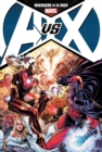 Avengers Vs. X-men Omnibus - Book