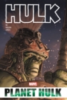 Hulk: Planet Hulk Omnibus - Book