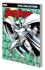 Moon Knight Epic Collection: Death Watch - Book