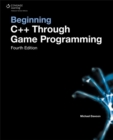 Beginning C++ Through Game Programming - Book