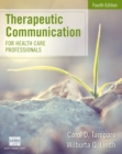 Therapeutic Communication for Health Care Professionals - Book