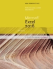 New Perspectives Microsoft? Office 365 & Excel 2016 : Introductory - Book
