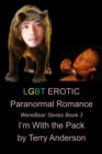LGBT Erotic Paranormal Romance I'm With The Pack (Werebear Series Book 3)Heath - eBook
