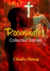Roommates and Collected Stories - eBook