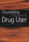 Counselling a Recovering Drug User : A Person-Centered Dialogue - eBook