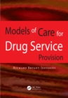 Models of Care for Drug Service Provision - eBook
