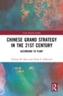 Chinese Grand Strategy in the 21st Century : According to Plan? - eBook