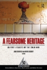 A Fearsome Heritage : Diverse Legacies of the Cold War - eBook