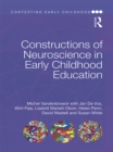 Constructions of Neuroscience in Early Childhood Education - eBook