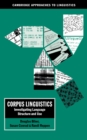 Corpus Linguistics : Investigating Language Structure and Use - eBook