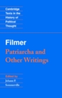 Filmer: 'Patriarcha' and Other Writings - eBook